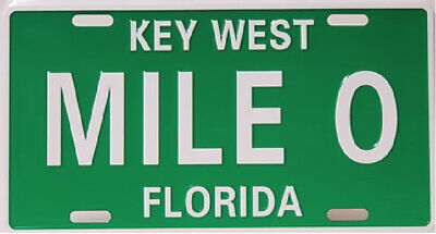 KEY WEST MILE ZERO 0 GREEN USA Aluminum Embossed License Plate