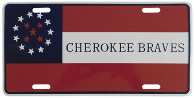 Cherokee Braves 6"x12" License Plate Sign Civil War Collectible