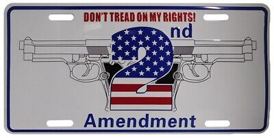 DON'T TREAD ON MY RIGHTS 1776 2ND AMENDMENT WHITE Embossed License Plate