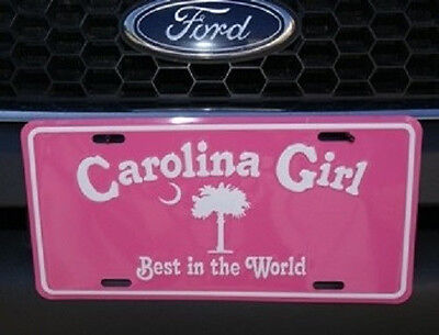 Carolina Girl Pink and White 6"x12" Aluminum License Plate Tag