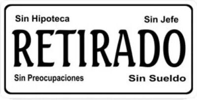 RETIRADO Flag 6"x12" Aluminum License Plate Tag