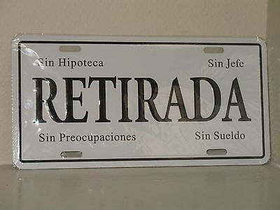 Retirada 6"x12" Aluminum License Plate Tag