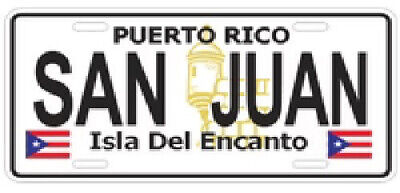 SAN JUAN PUERTO RICO Isla De Encanto 6x12 Aluminum License Plate USA Made