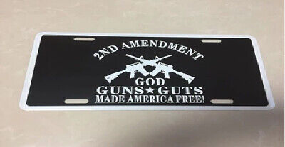 2ND AMENDMENT GOD GUTS AR15 M4 MACHINE GUN Aluminum Embossed License Plate