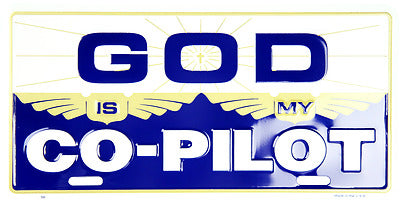 God is My Copilot Co Pilot 6"x12" Aluminum License Plate Tag Made in USA