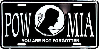 POW MIA POWMIA Not Forgotten 6"x12" Aluminum License Plate Tag MADE USA