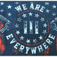 3x5 We Are Everywhere 100D Woven Poly Nylon Flag Banner