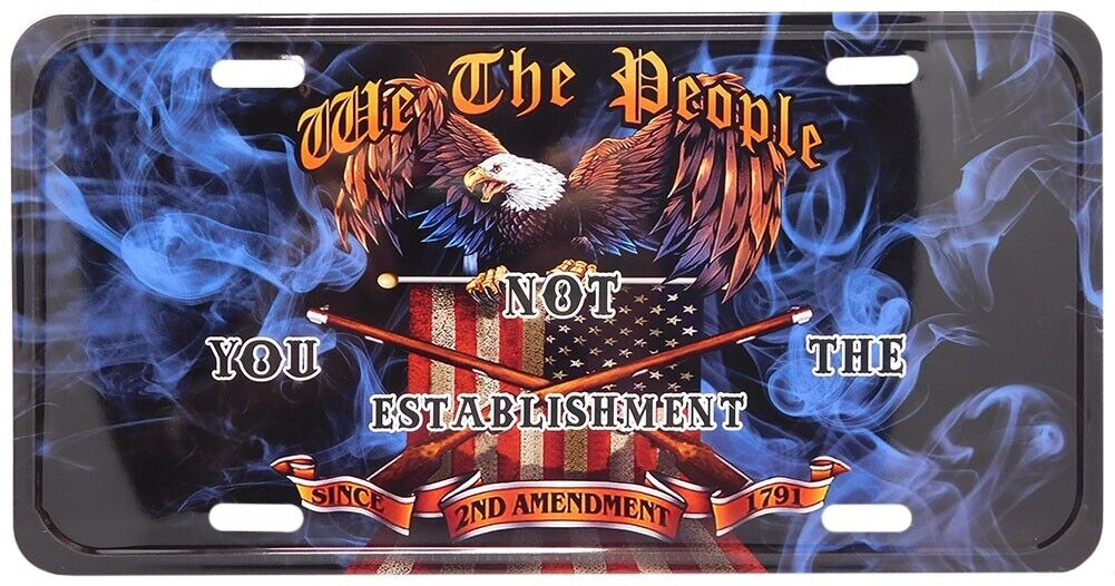 TRUMP 2024 We The People Not You The Establishment Black 6"x12" License Plate