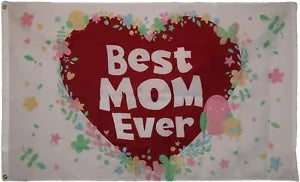 3x5 Best Mom Ever Heart 100D Woven Poly Nylon 3'x5' Flag Banner